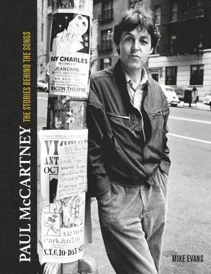 Paul McCartney: The Stories Behind 50 Classic Songs, 1970-2020