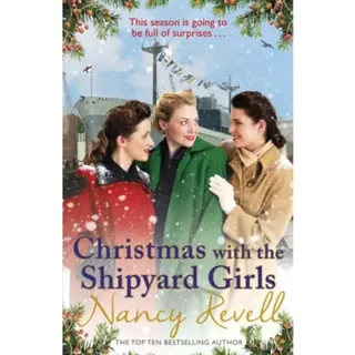 Christmas with the Shipyard Girls