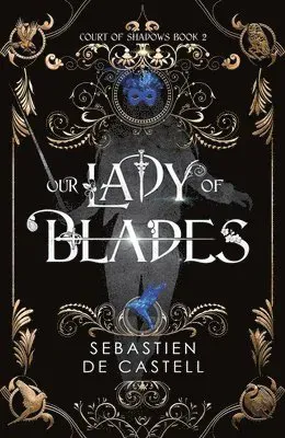 Our Lady of Blades