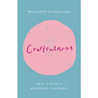 Craftfulness