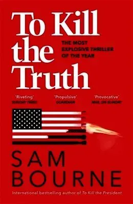 To Kill the Truth