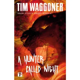 A Hunter Called Night