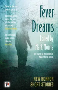 Fever Dreams