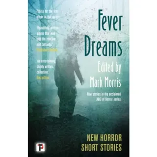 Fever Dreams