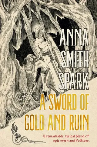 A Sword of Gold and Ruin (Special Edition)