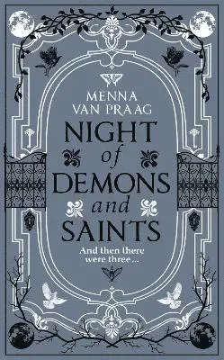 Night of Demons and Saints