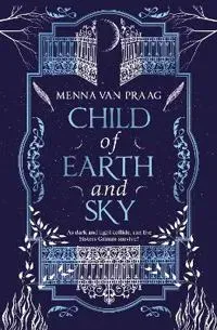 Child of Earth & Sky