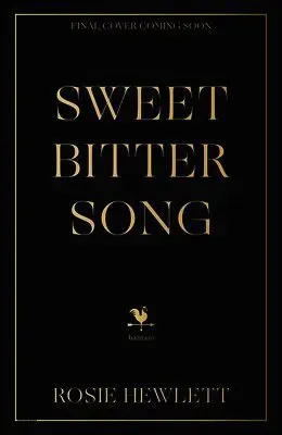 Sweetbitter Song