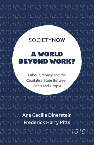 World Beyond Work?