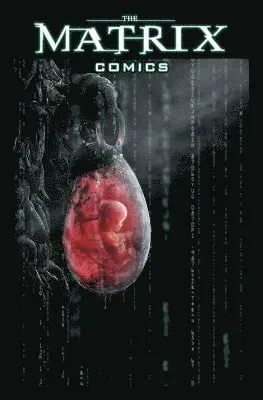 The Matrix Comics 20th Anniversary Edition