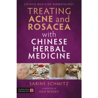 Treating Acne and Rosacea with Chinese Herbal Medicine