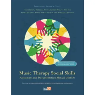 Music Therapy Social Skills Assessment and Documentation Manual (MTSSA)