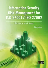 Information Security Risk Management for ISO 27001/ISO 27002