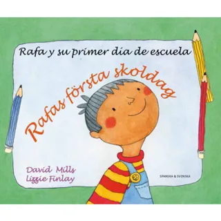 Rafas första skoldag (spanska och svenska)