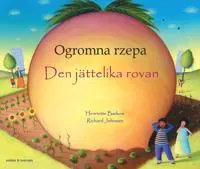 Den jättelika rovan (polska och svenska)