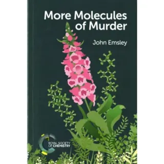 More Molecules of Murder