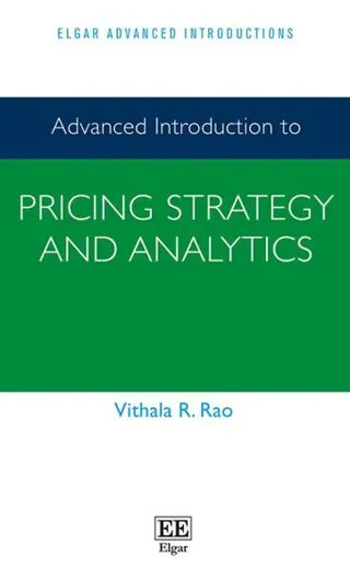 Advanced Introduction to Pricing Strategy and Analytics