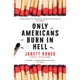 Only Americans Burn in Hell