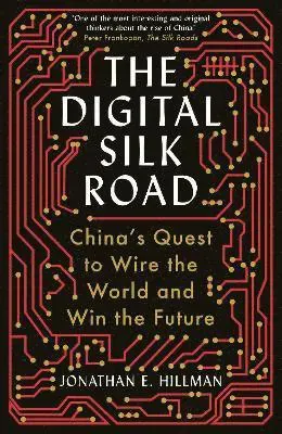 The Digital Silk Road