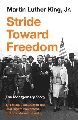 Stride Toward Freedom
