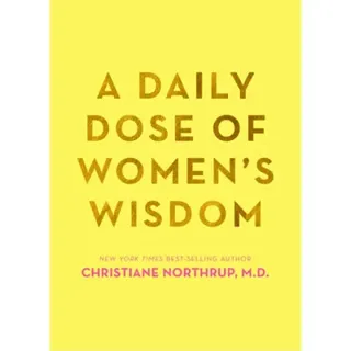 Daily dose of womens wisdom
