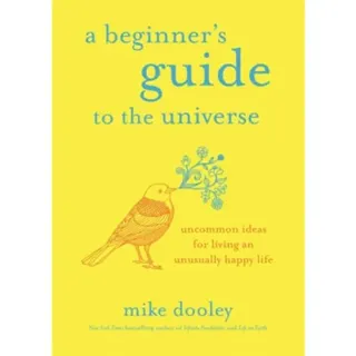 A Beginner's Guide to the Universe