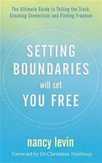 Setting Boundaries Will Set You Free