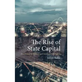 The Rise of State Capital