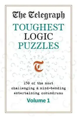 The Telegraph Toughest Logic Puzzles
