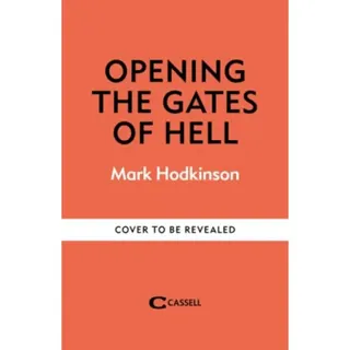 Opening The Gates of Hell