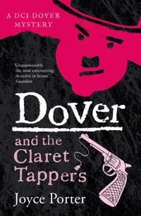 Dover and the Claret Tappers (A Dover Mystery # 8)