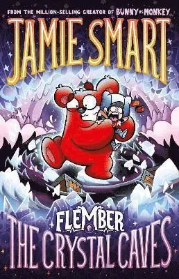 Flember 2: The Crystal Caves (from the multi-million-selling creative genius Jamie Smart)