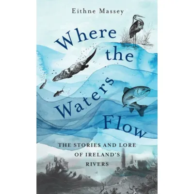 Where the Waters Flow