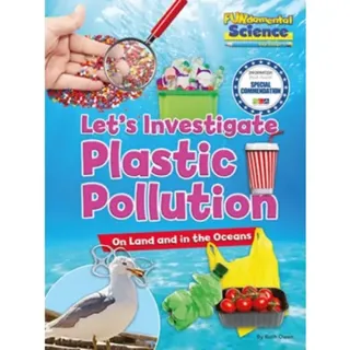 Let's Investigate Plastic Pollution