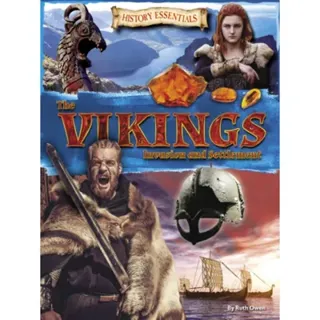 The Vikings: Invasion and Settlement
