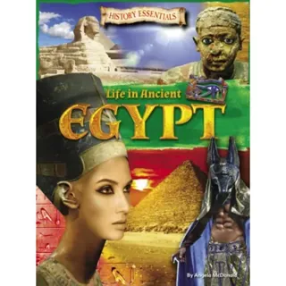 Life in Ancient Egypt