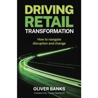 Driving Retail Transformation