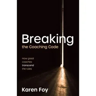Breaking the Coaching Code