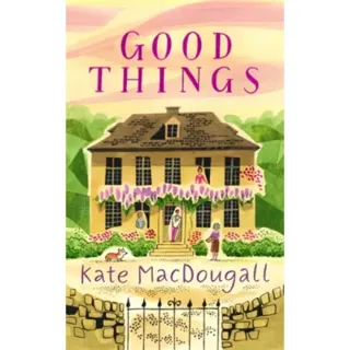 Good Things