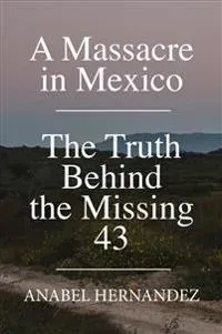 A Massacre in Mexico