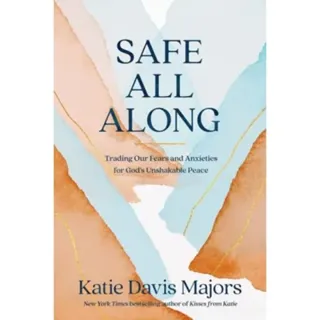 Safe All Along