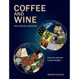 Coffee and Wine