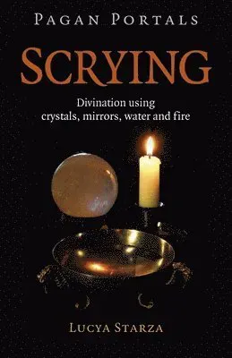 Pagan Portals - Scrying