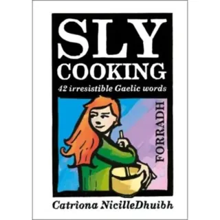 Sly Cooking - Forradh
