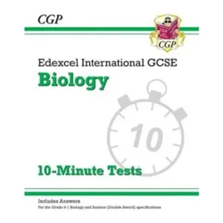 Edexcel International GCSE Biology: 10-Minute Tests (with answers)