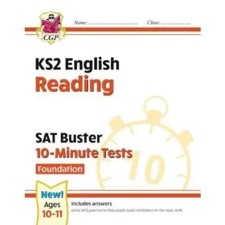 KS2 English SAT Buster 10-Minute Tests: Reading - Foundation (for the 2027 tests)