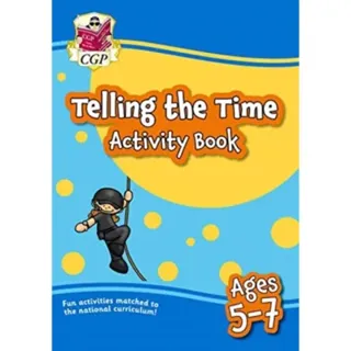 Telling the Time Activity Book for Ages 5-7