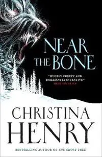 NEAR THE BONE EXPORT B-FORMAT EDITION