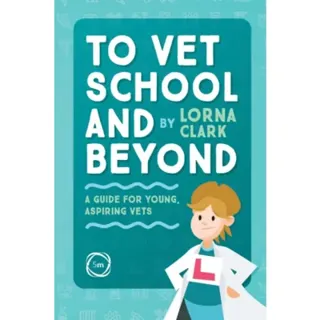 To Vet School and Beyond