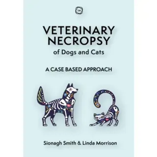 Veterinary Necropsy of Dogs and Cats